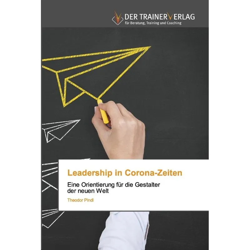 Leadership in Corona-Zeiten