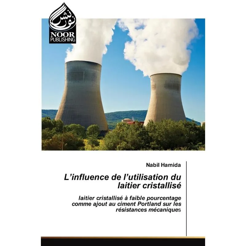 Linfluence De Lutilisation Du Laitier Cristallisé