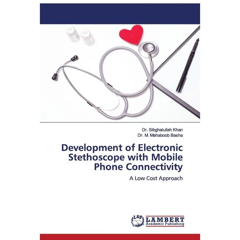 Development of Electronic Stethoscope with Mobile Phone Con
