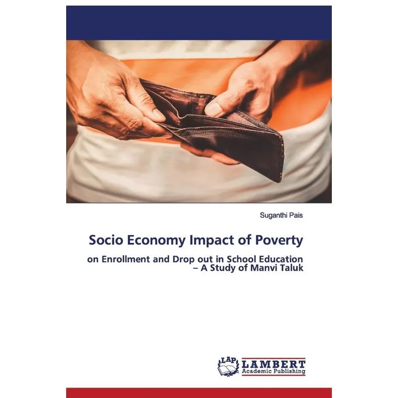 Socio Economy Impact of Poverty