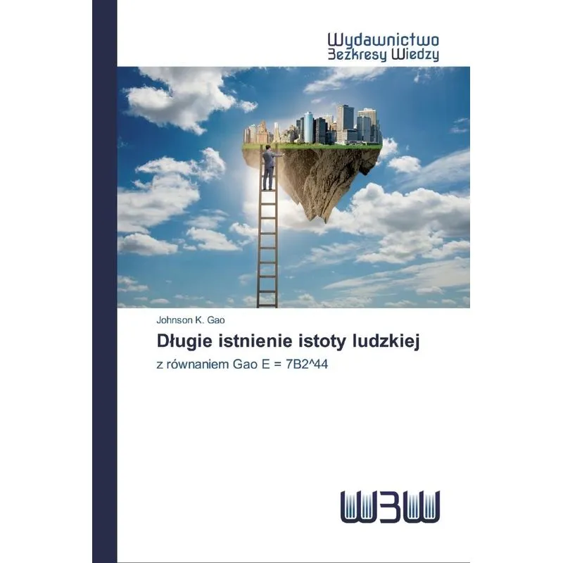 Dlugie istnienie istoty ludzkiej