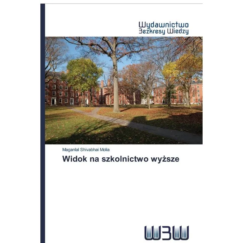 Widok na szkolnictwo wyzsze
