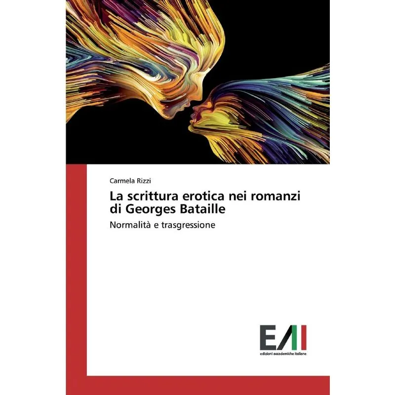 La scrittura erotica nei romanzi di Georges Bataille