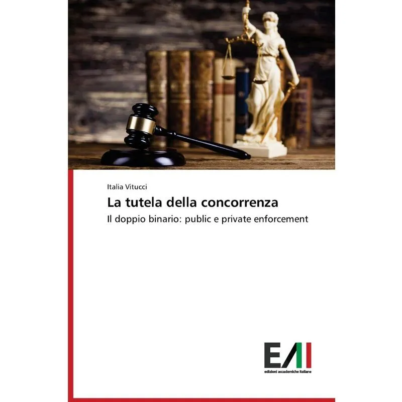 La tutela della concorrenza