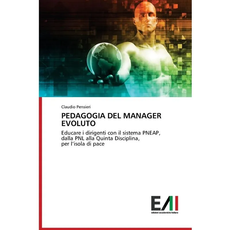 PEDAGOGIA DEL MANAGER EVOLUTO