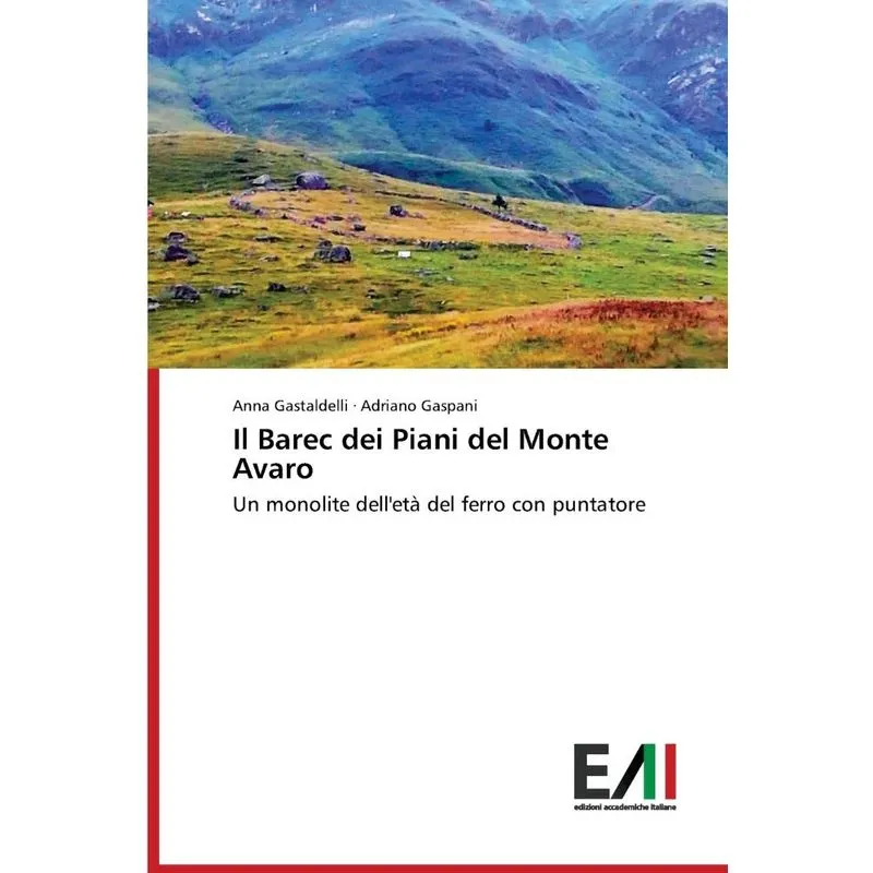 Il Barec Dei Piani Del Monte Avaro