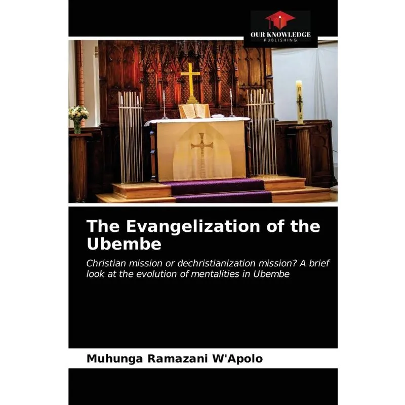 The Evangelization of the Ubembe