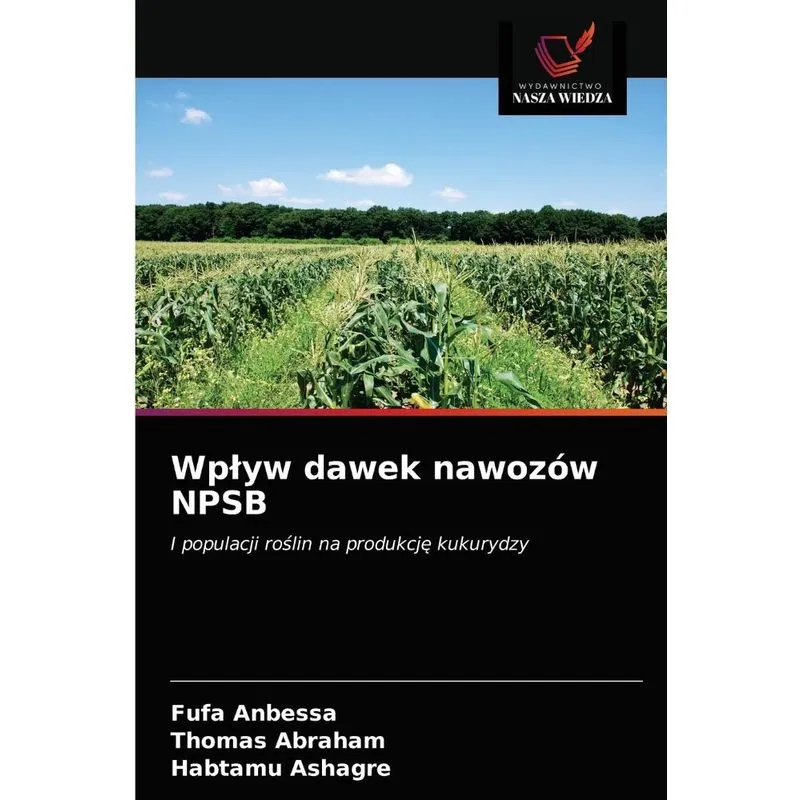 Wplyw dawek nawozów NPSB