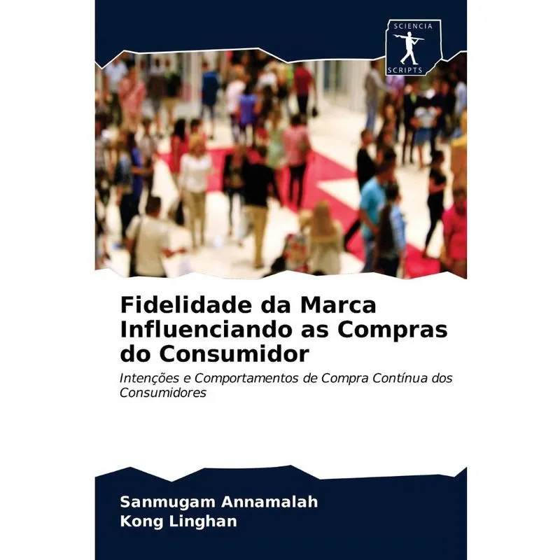 Fidelidade da Marca Influenciando as Compras do Consumidor