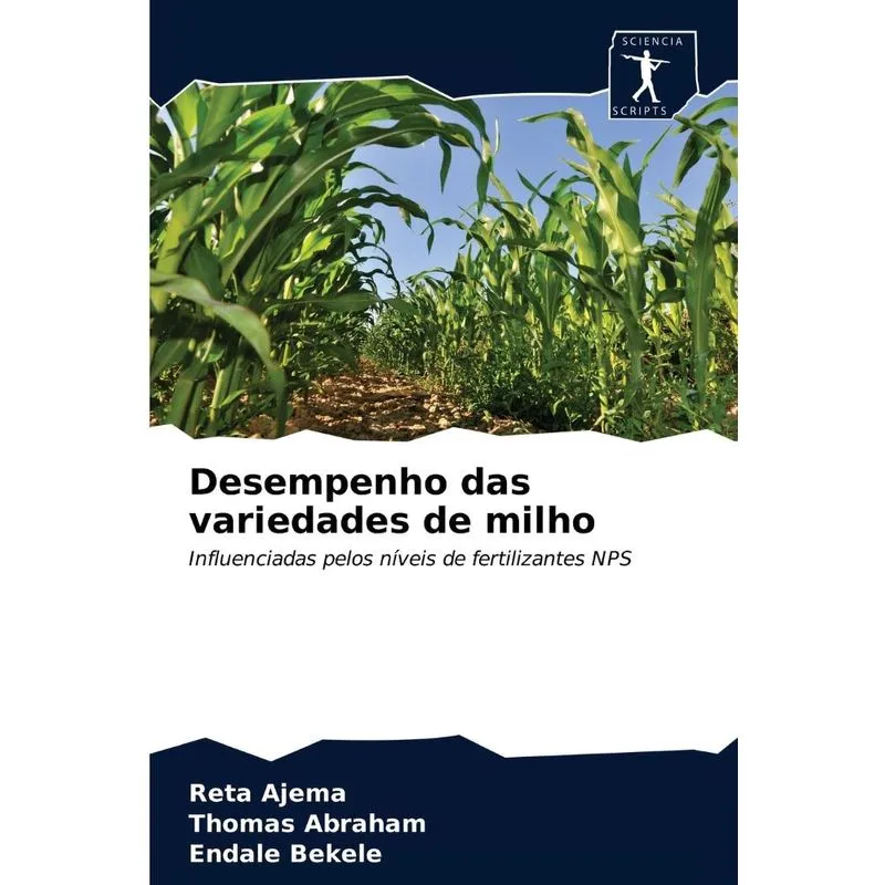 Desempenho das variedades de milho