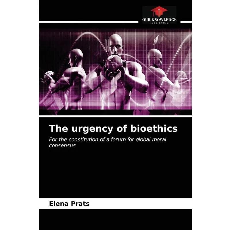 The urgency of bioethics