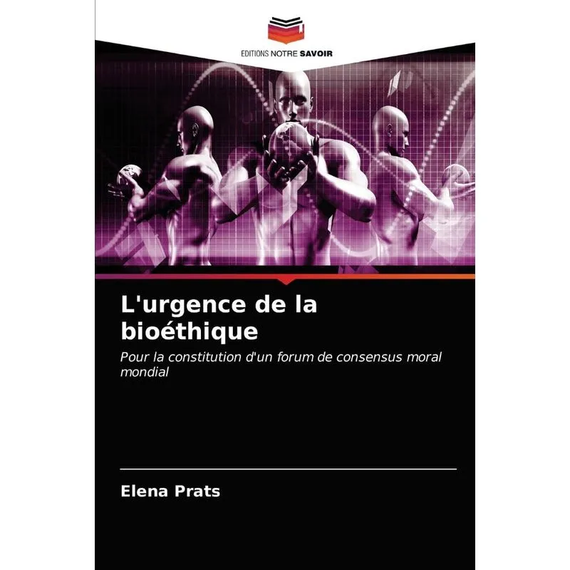 Lurgence de la bioéthique