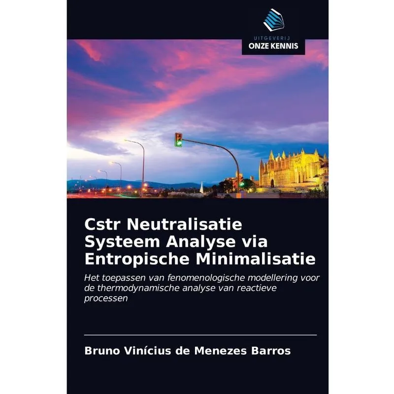 Cstr Neutralisatie Systeem Analyse via Entropische Minimali