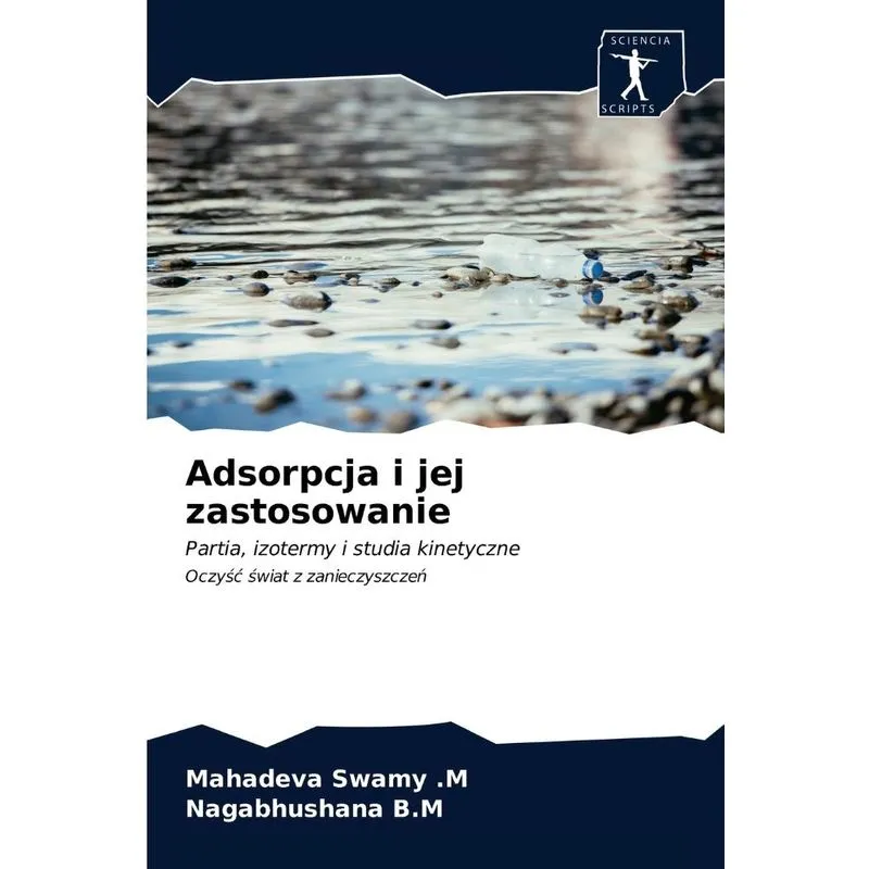 Adsorpcja i jej zastosowanie