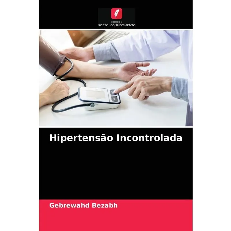 Hipertensão Incontrolada