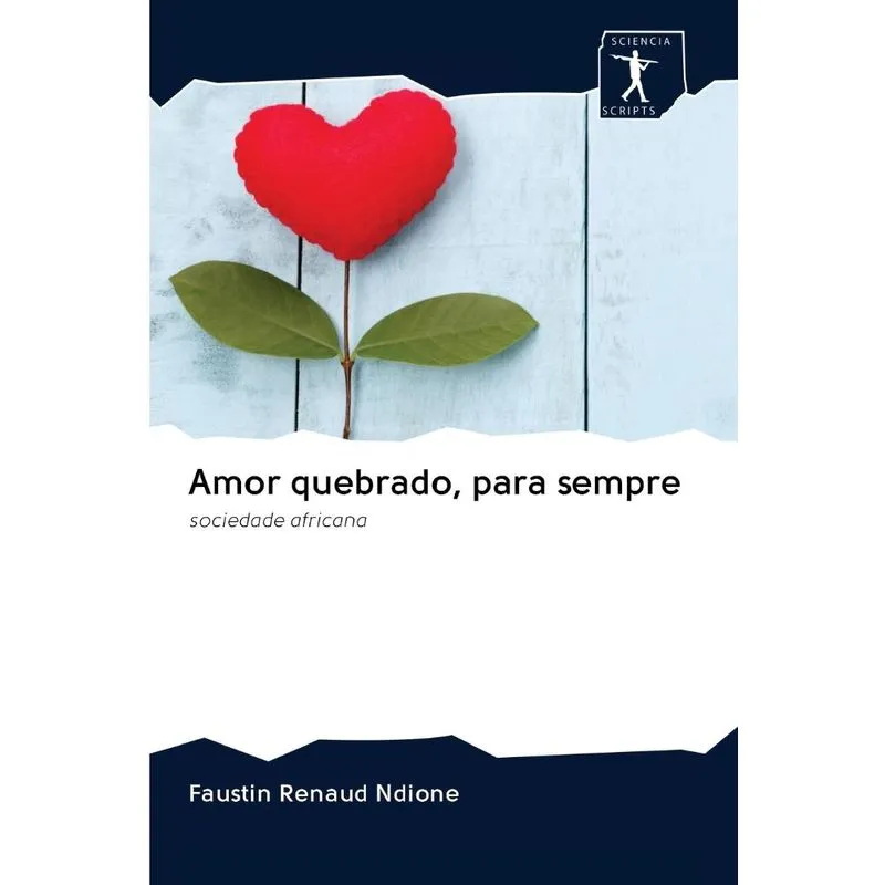 Amor quebrado, para sempre