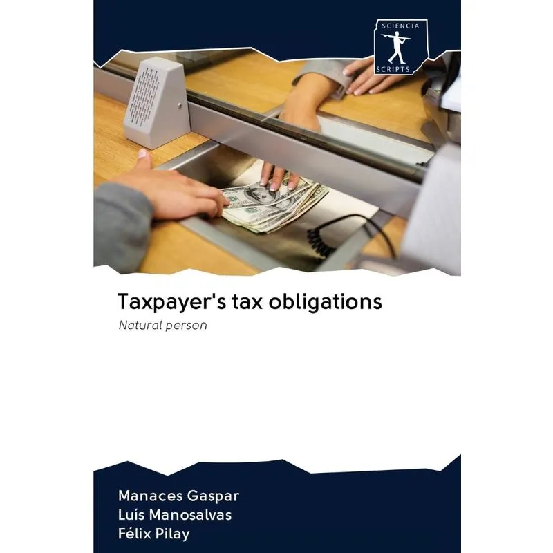 Taxpayers tax obligations