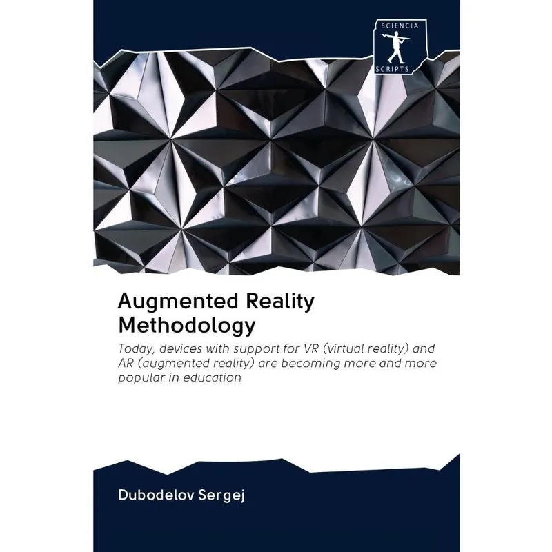 Augmented Reality Methodology