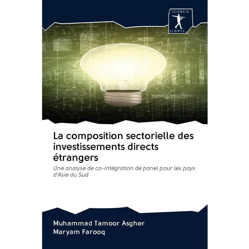 La composition sectorielle des investissements directs étrangers