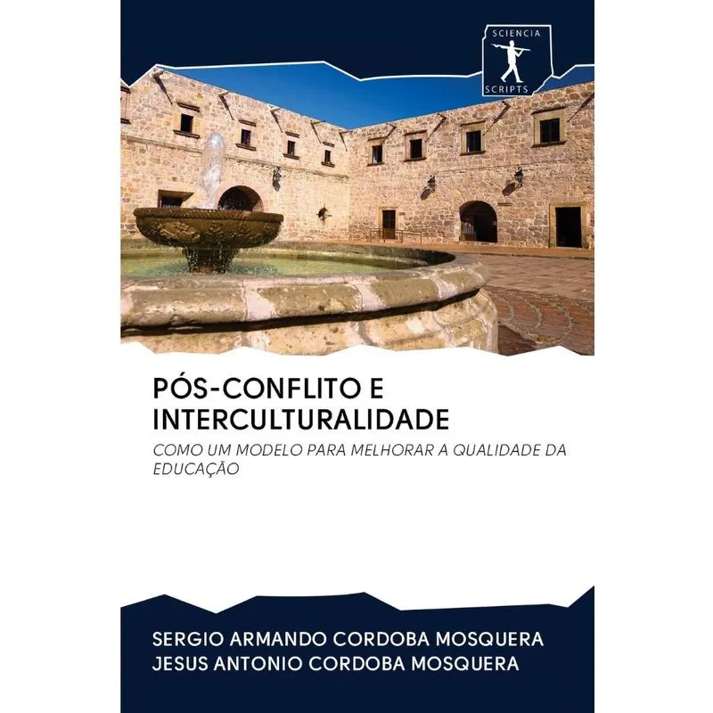 PÓS-CONFLITO E INTERCULTURALIDADE