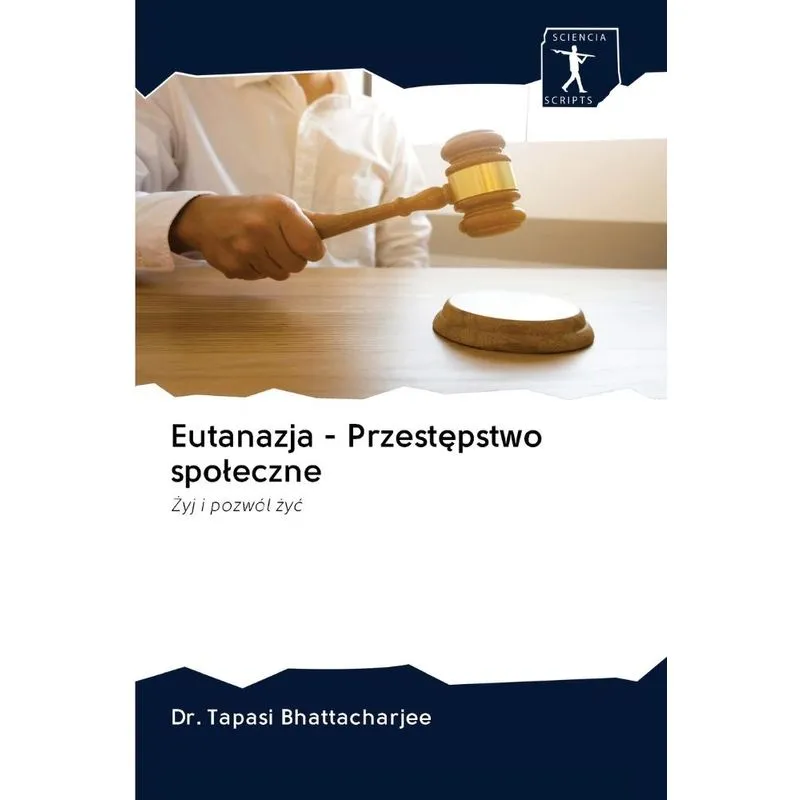 Eutanazja - Przestepstwo spoleczne