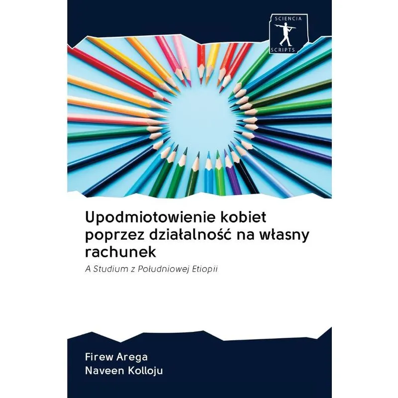 Upodmiotowienie kobiet poprzez dzialalnosc na wlasny rachun