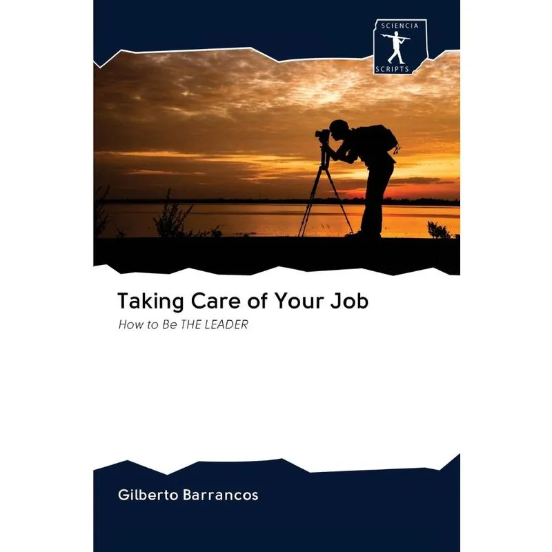 Taking Care of Your Job
