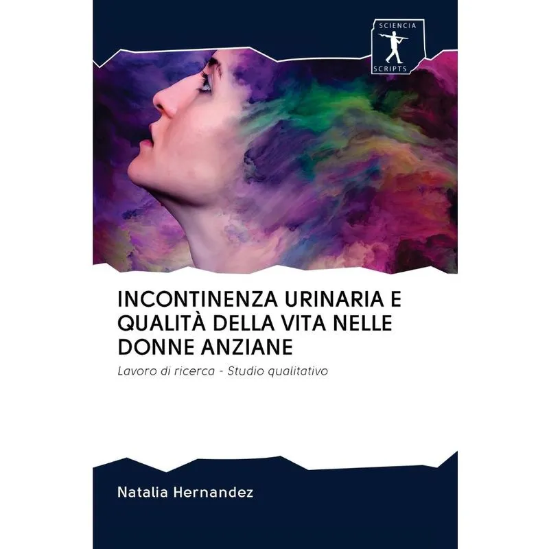 INCONTINENZA URINARIA E QUALITÀ DELLA VITA NELLE DONNE ANZI