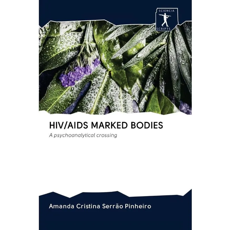 HIV/AIDS MARKED BODIES