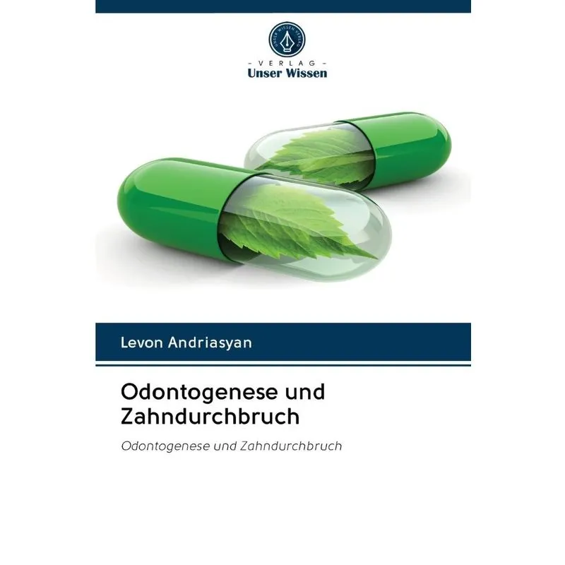 Odontogenese und Zahndurchbruch