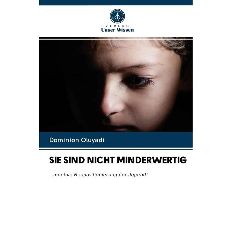 SIE SIND NICHT MINDERWERTIG
