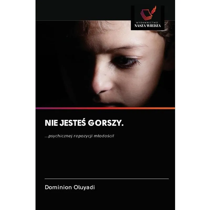 NIE JESTES GORSZY.
