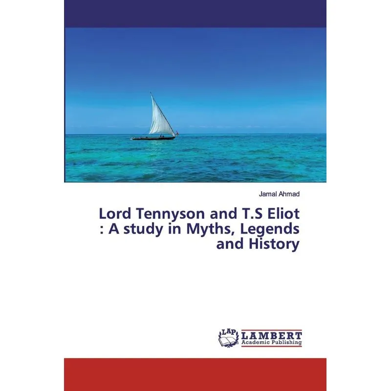 Lord Tennyson and T.S Eliot