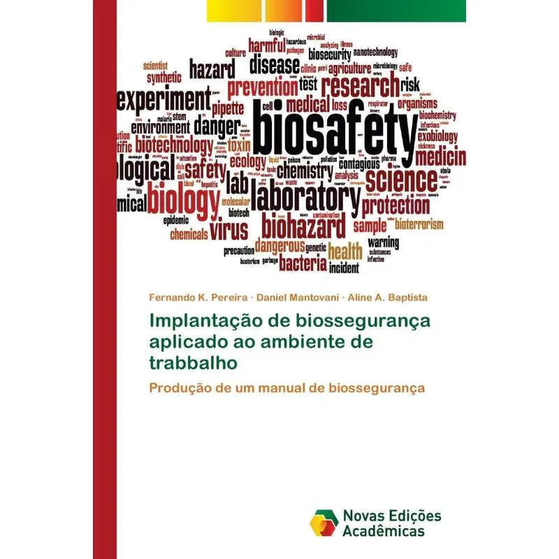 Implantação de biossegurança aplicado ao ambiente de trabba
