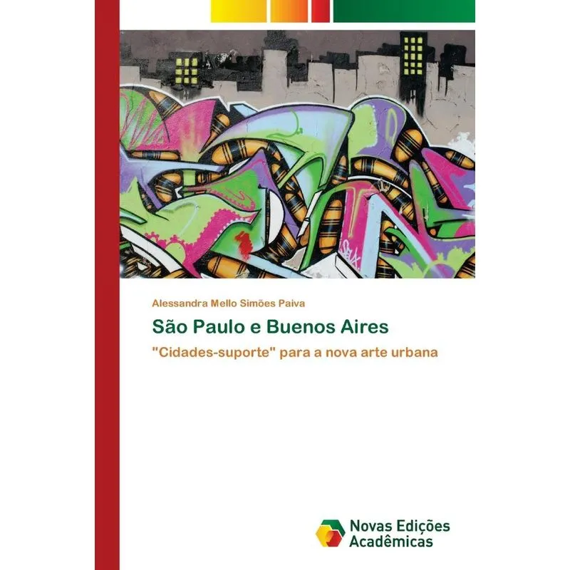 São Paulo e Buenos Aires