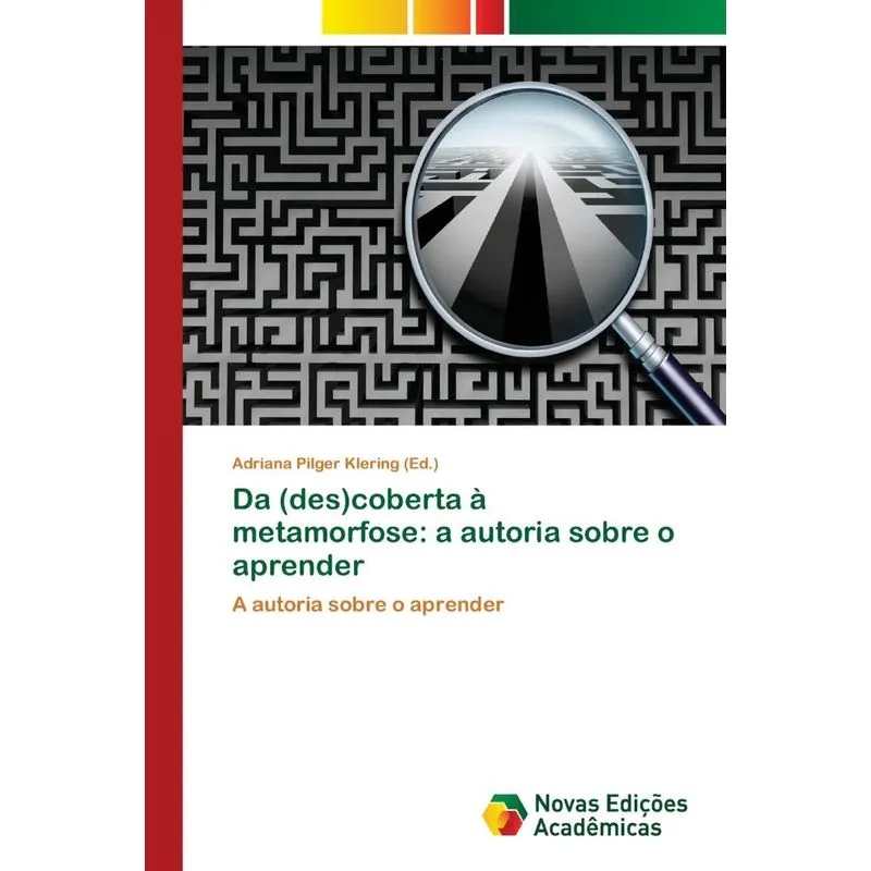 Da (des)coberta à metamorfose
