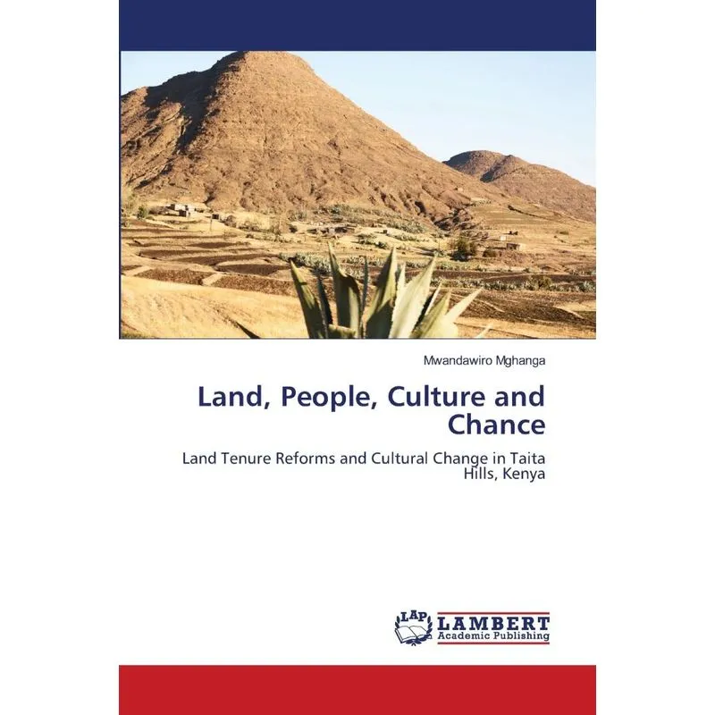 Land, People, Culture and Chance