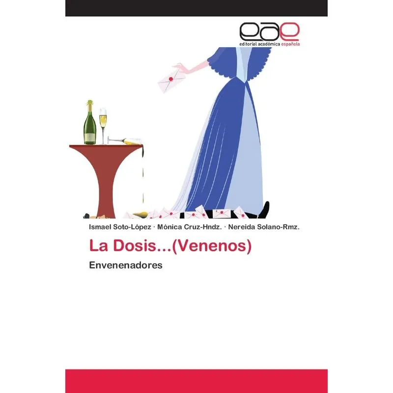 La Dosis...(Venenos)