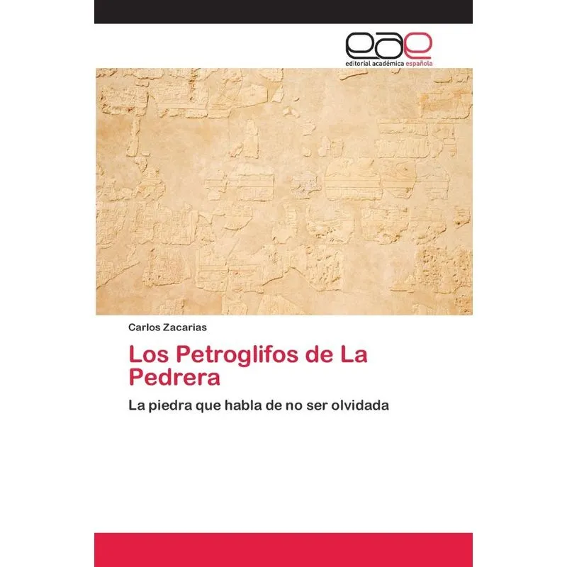Los Petroglifos de La Pedrera