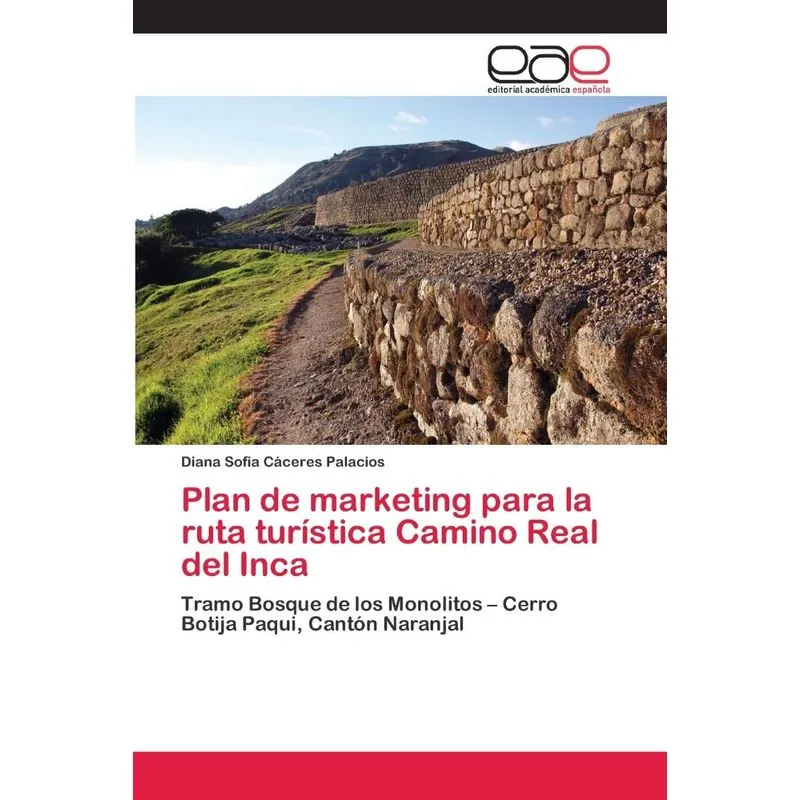 Plan de marketing para la ruta turística Camino Real del In