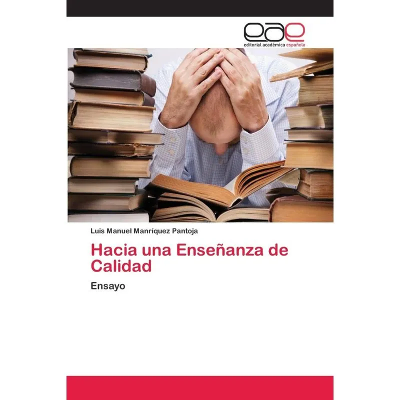 Hacia una Enseñanza de Calidad