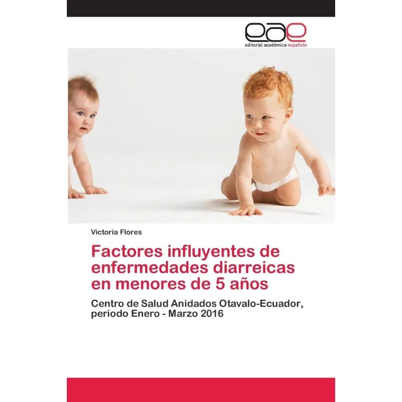 Factores influyentes de enfermedades diarreicas en menores