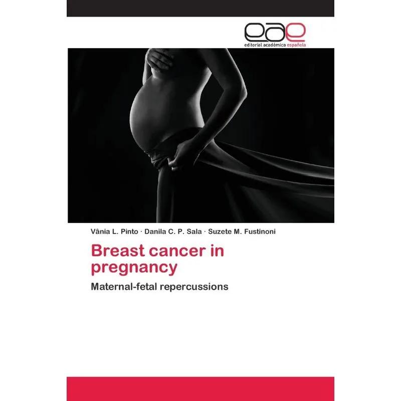 Breast cancer in pregnancy