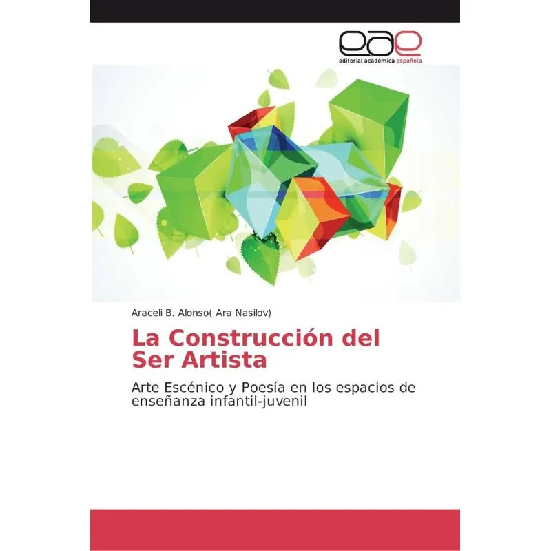 La Construcción del Ser Artista