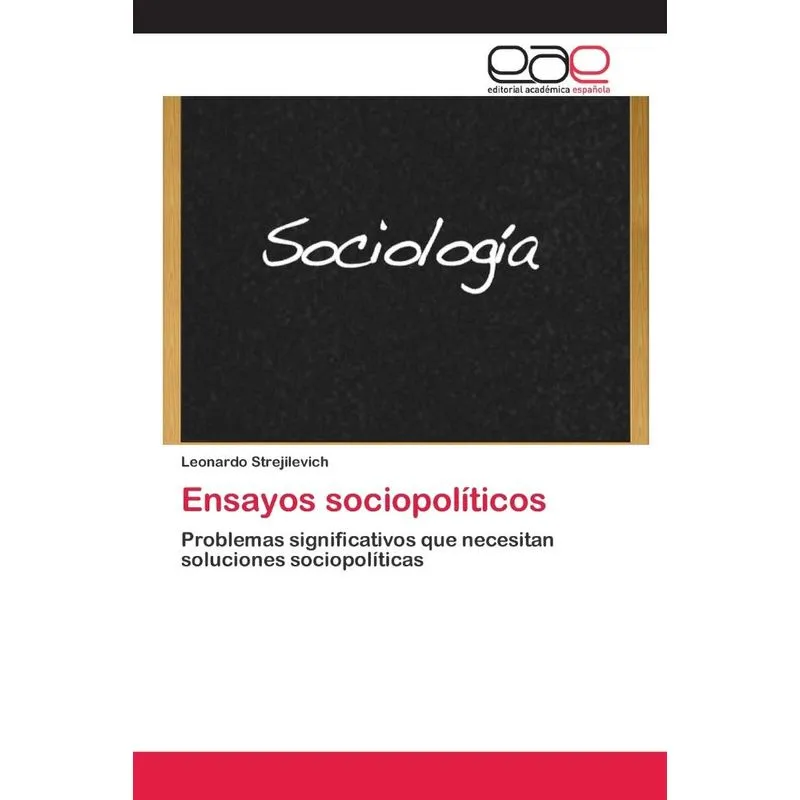Ensayos sociopolíticos