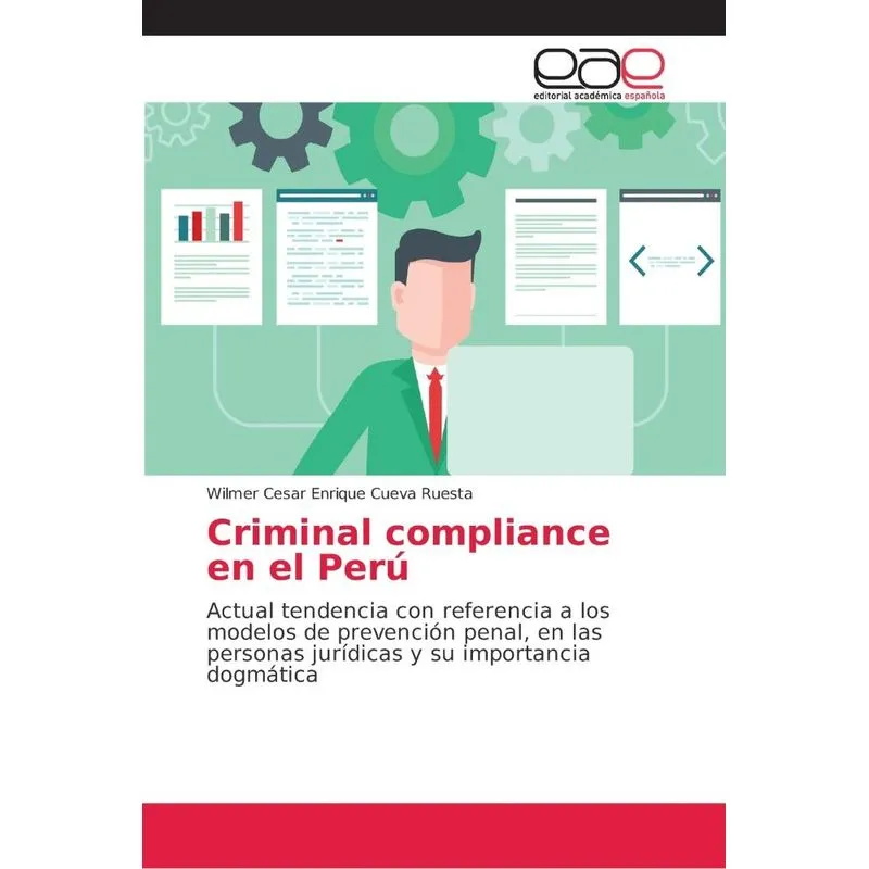 Criminal compliance en el Perú
