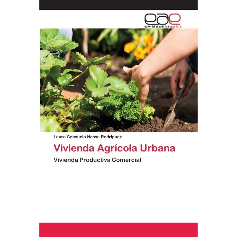 Vivienda Agrícola Urbana