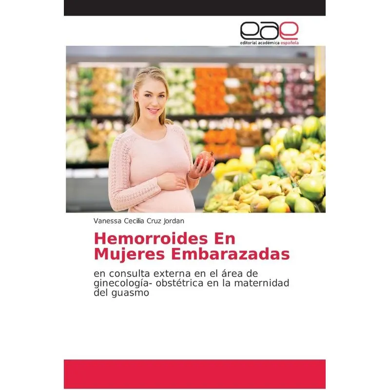 Hemorroides En Mujeres Embarazadas