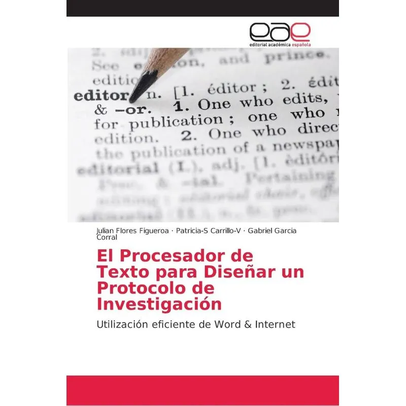 El Procesador de Texto para Diseñar un Protocolo de Investi