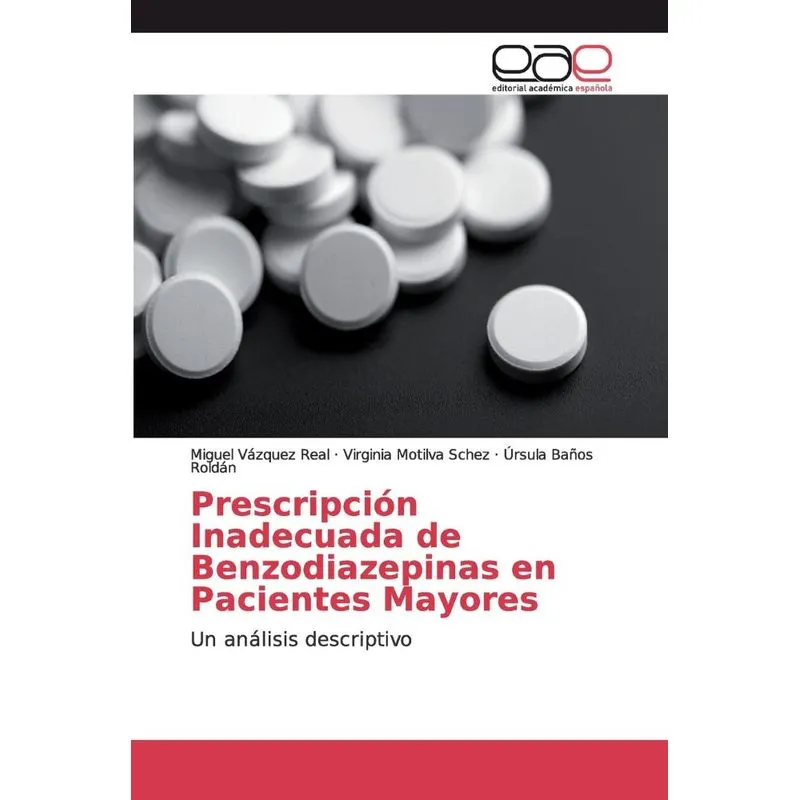 Prescripción Inadecuada de Benzodiazepinas en Pacientes May